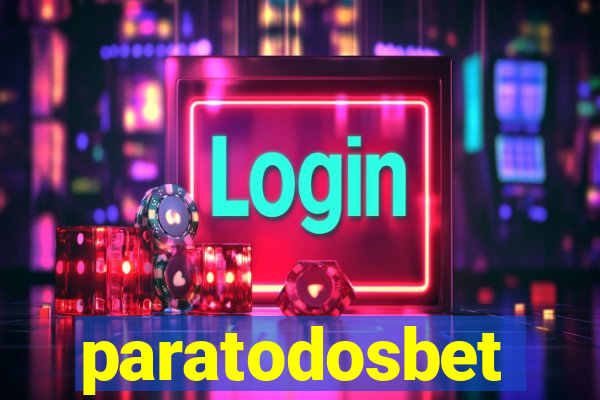 paratodosbet