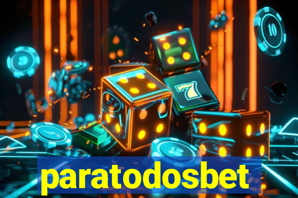 paratodosbet