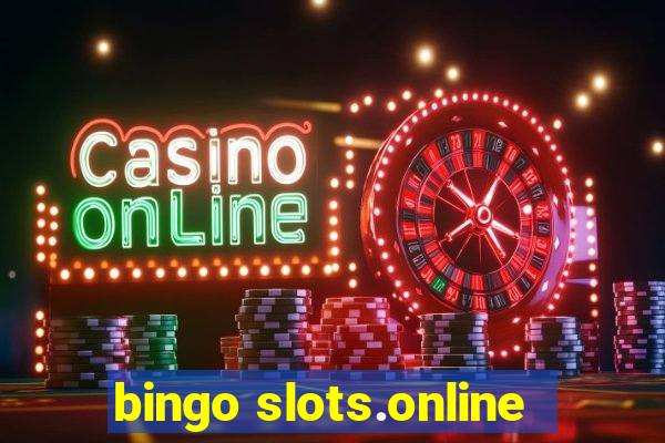 bingo slots.online