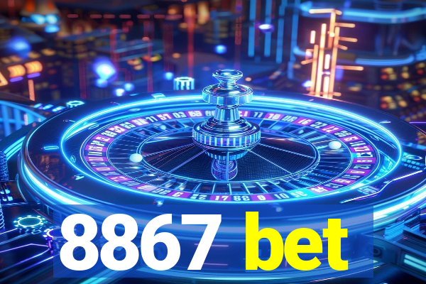 8867 bet