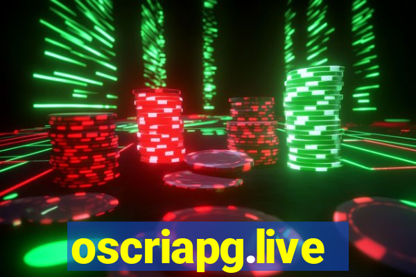 oscriapg.live