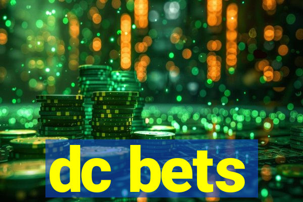 dc bets