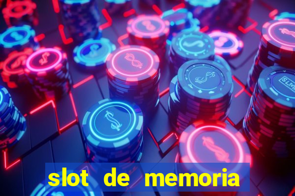 slot de memoria ram ddr4