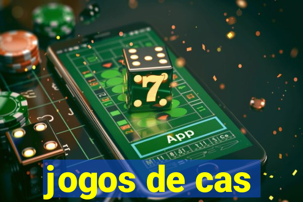 jogos de cas