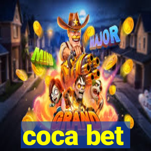 coca bet