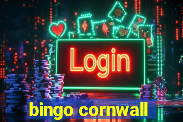 bingo cornwall