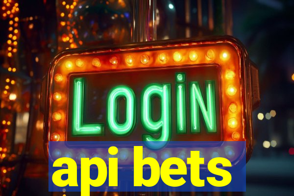 api bets