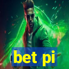 bet pi