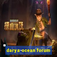 darya-ocean forum