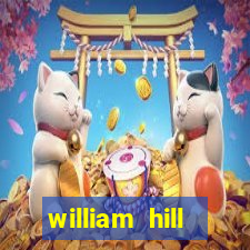 william hill internet betting