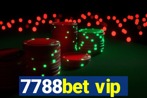 7788bet vip