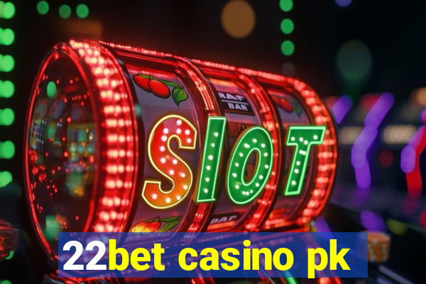 22bet casino pk