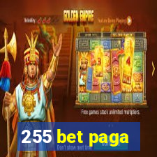 255 bet paga