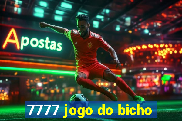 7777 jogo do bicho