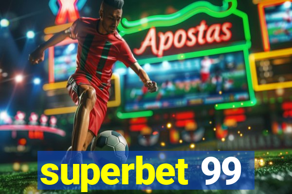 superbet 99