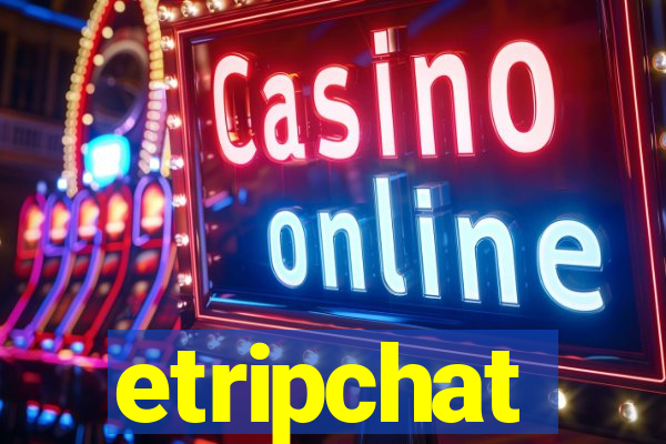 etripchat