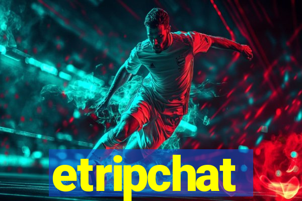 etripchat