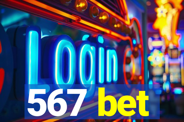 567 bet