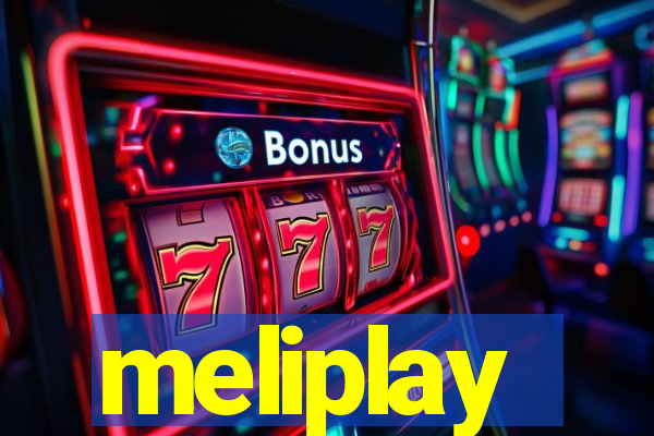 meliplay