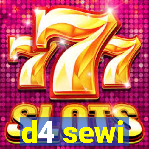 d4 sewi