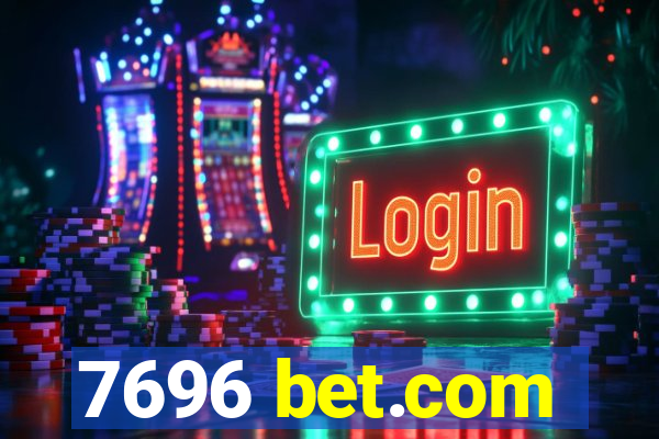 7696 bet.com