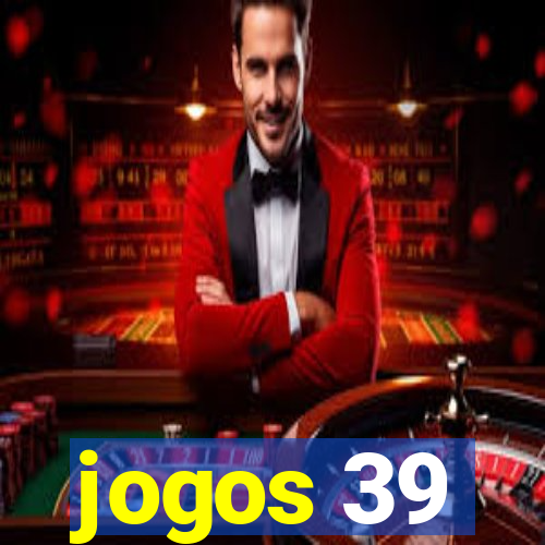 jogos 39