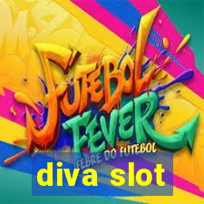 diva slot