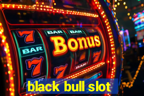 black bull slot