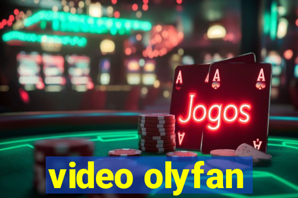 video olyfan