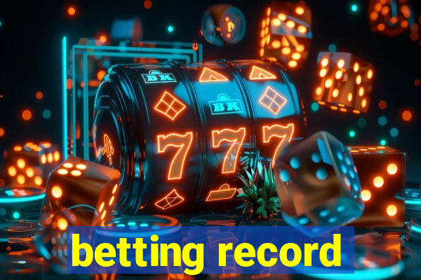 betting record