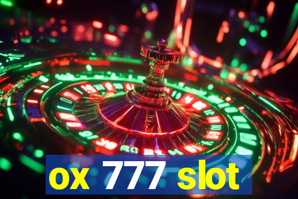 ox 777 slot