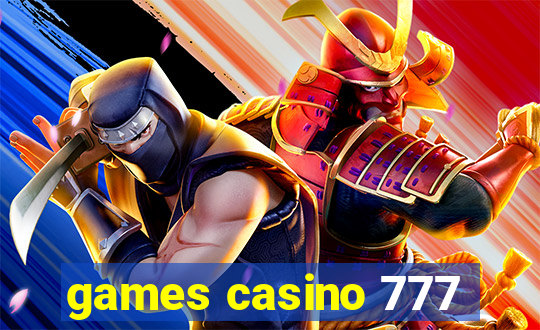 games casino 777