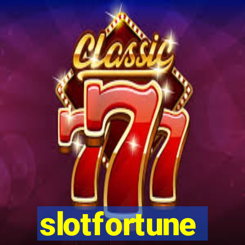 slotfortune