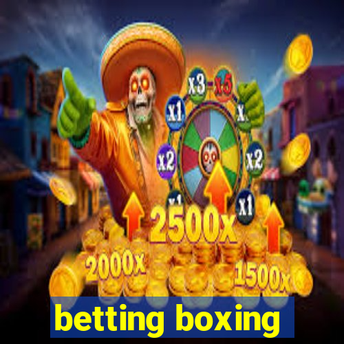 betting boxing