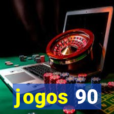 jogos 90