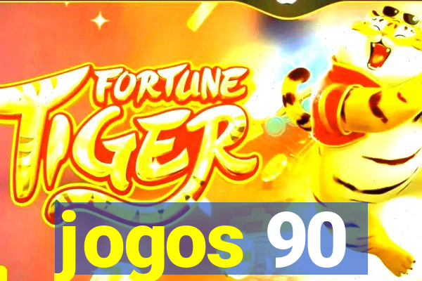 jogos 90