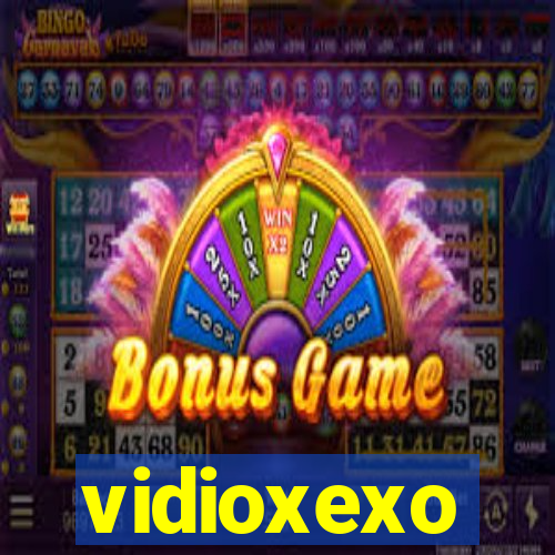 vidioxexo