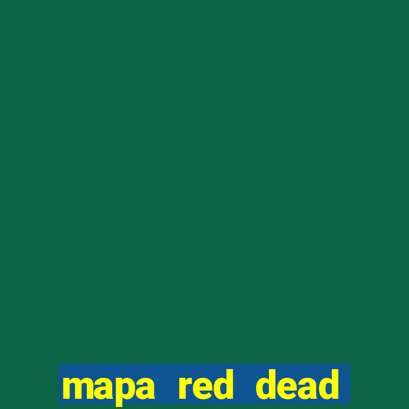 mapa red dead redemption 1