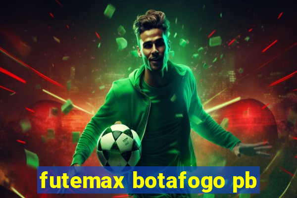 futemax botafogo pb