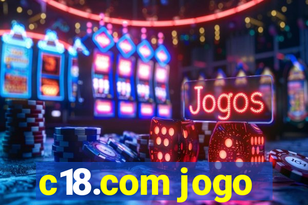 c18.com jogo