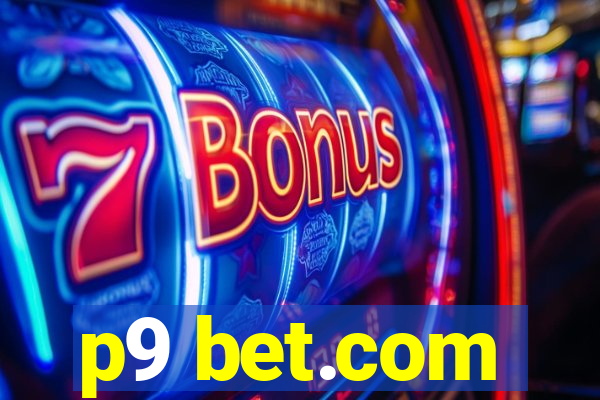 p9 bet.com