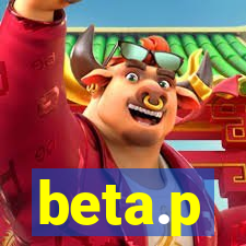 beta.p