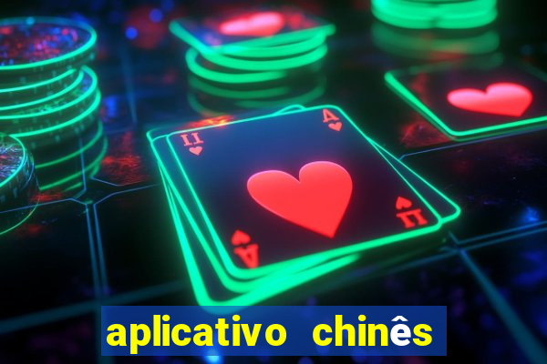 aplicativo chinês para baixar jogos grátis