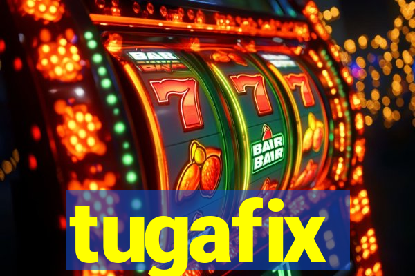 tugafix