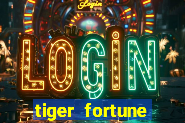 tiger fortune melhores horarios