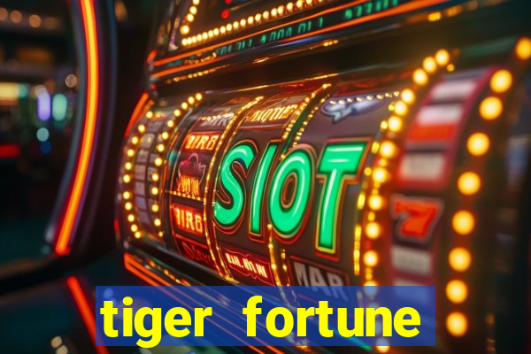 tiger fortune melhores horarios