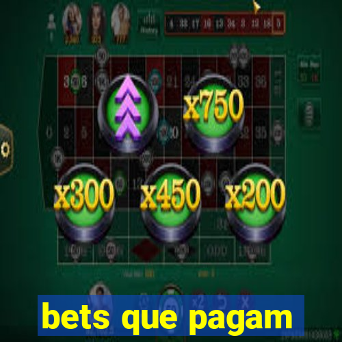 bets que pagam