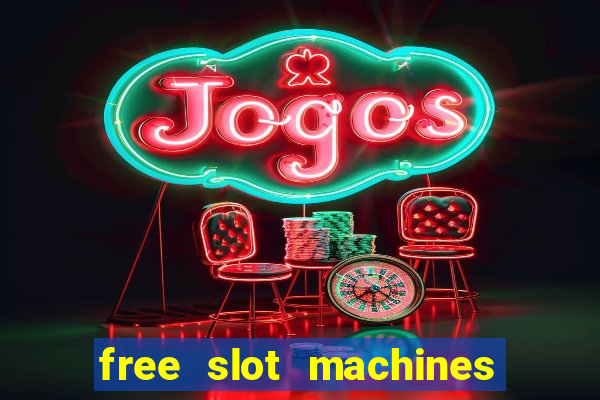 free slot machines in vegas