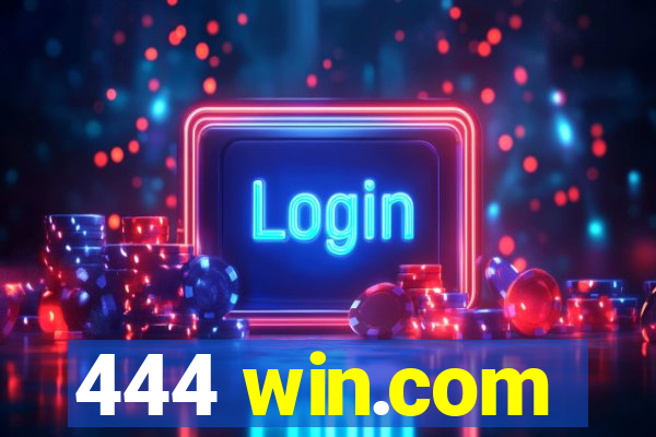 444 win.com