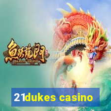 21dukes casino